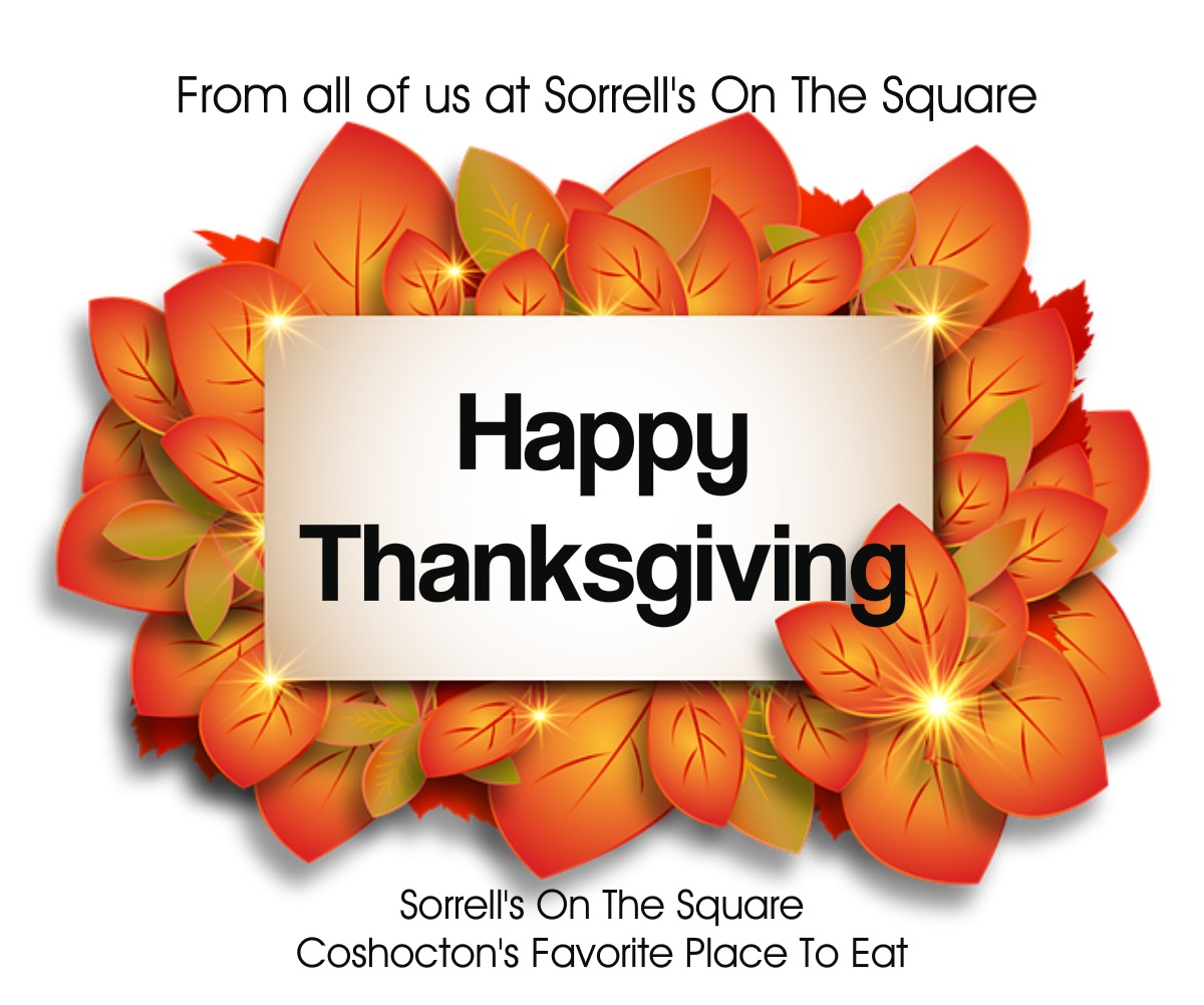 Happy Thanksgiving - Sorrell's On The Square